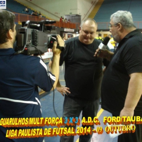 LIGA PAULISTA DE FUTSAL 2014 - GUARULHOS/MULT FORÇA  -