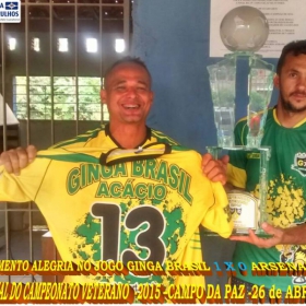 CAMPEONATO DE VETERANOS 2015 - GINGA BRASIL É O GRANDE CAMPEÃO