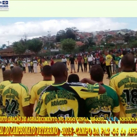 CAMPEONATO DE VETERANOS 2015 - GINGA BRASIL É O GRANDE CAMPEÃO