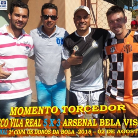 2ª COPA OS DONOS DA BOLA 2015 -  VASCO VILA R EAL - BI-CAMPEÃO 