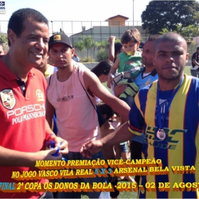 2ª COPA OS DONOS DA BOLA 2015 -  VASCO VILA R EAL - BI-CAMPEÃO 