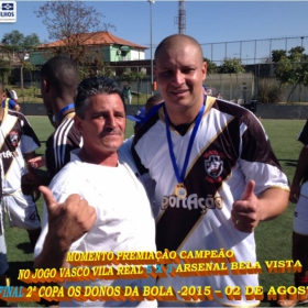 2ª COPA OS DONOS DA BOLA 2015 -  VASCO VILA R EAL - BI-CAMPEÃO 