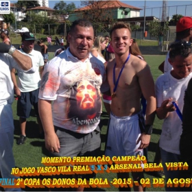 2ª COPA OS DONOS DA BOLA 2015 -  VASCO VILA R EAL - BI-CAMPEÃO 