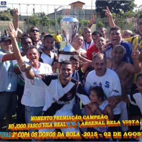2ª COPA OS DONOS DA BOLA 2015 -  VASCO VILA R EAL - BI-CAMPEÃO 