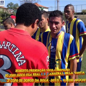 2ª COPA OS DONOS DA BOLA 2015 -  VASCO VILA R EAL - BI-CAMPEÃO 
