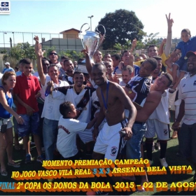 2ª COPA OS DONOS DA BOLA 2015 -  VASCO VILA R EAL - BI-CAMPEÃO 