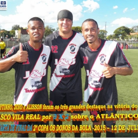 2ª COPA OS DONOS DA BOLA 2015 -  VASCO VILA R EAL - BI-CAMPEÃO 