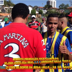 2ª COPA OS DONOS DA BOLA 2015 -  VASCO VILA R EAL - BI-CAMPEÃO 