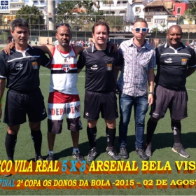 2ª COPA OS DONOS DA BOLA 2015 -  VASCO VILA R EAL - BI-CAMPEÃO 