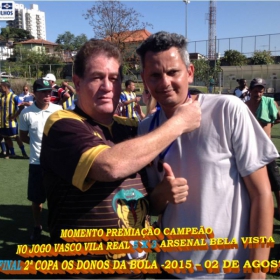 2ª COPA OS DONOS DA BOLA 2015 -  VASCO VILA R EAL - BI-CAMPEÃO 