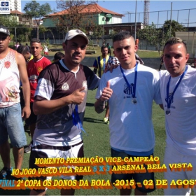 2ª COPA OS DONOS DA BOLA 2015 -  VASCO VILA R EAL - BI-CAMPEÃO 