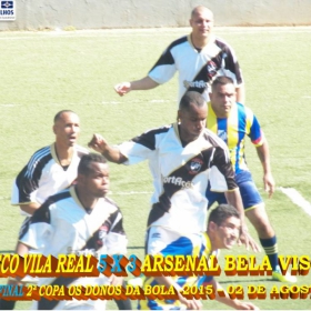 2ª COPA OS DONOS DA BOLA 2015 -  VASCO VILA R EAL - BI-CAMPEÃO 