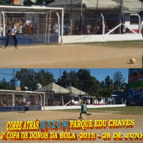 2ª COPA OS DONOS DA BOLA 2015 -  VASCO VILA R EAL - BI-CAMPEÃO 