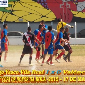 2ª COPA OS DONOS DA BOLA 2015 -  VASCO VILA R EAL - BI-CAMPEÃO 