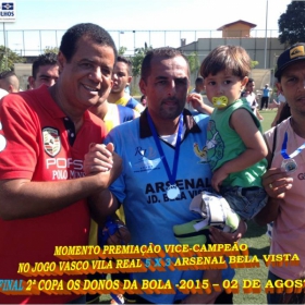 2ª COPA OS DONOS DA BOLA 2015 -  VASCO VILA R EAL - BI-CAMPEÃO 