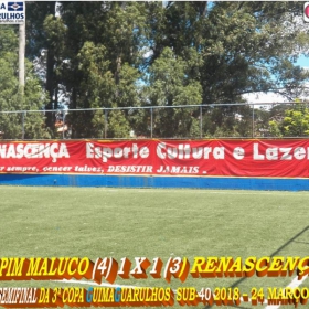 3ª COPA GUIMAGUARULHOS 40 E 50 ANOS - 2018 - SINDICATO E CAPIM MALUCO OS GRANDES CAMPEÕES 