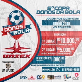 5ª COPA OS DONOS DA BOLA 2019