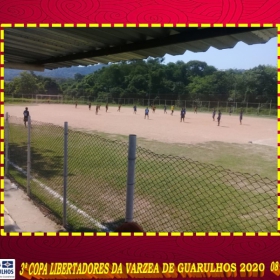 3ª COPA LIBERTADORES DA VARZEA DE GUARULHOS 2020