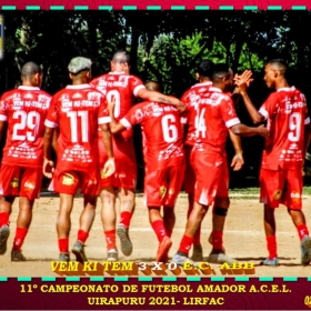 11º CAMPEONATO DE FUTEBOL AMADOR ACEL UIRAPURU - LIRFAC-2021