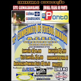 11º CAMPEONATO DE FUTEBOL AMADOR ACEL UIRAPURU - LIRFAC-2021