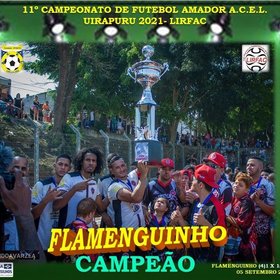 11º CAMPEONATO DE FUTEBOL AMADOR ACEL UIRAPURU - LIRFAC-2021