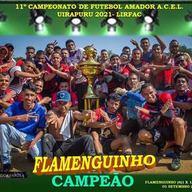 11º CAMPEONATO DE FUTEBOL AMADOR ACEL UIRAPURU - LIRFAC-2021