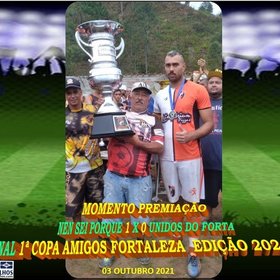 1ª COPA AMIGOS FORTALEZA 2021