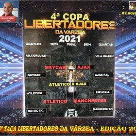 4ª LIBERTADORES DA VÁRZEA 2021