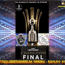 4ª LIBERTADORES DA VÁRZEA 2021