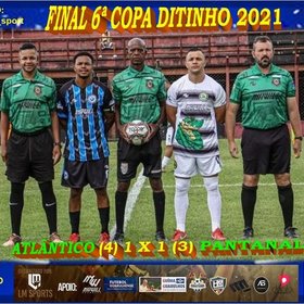 6ª COPA DITINHO 2021