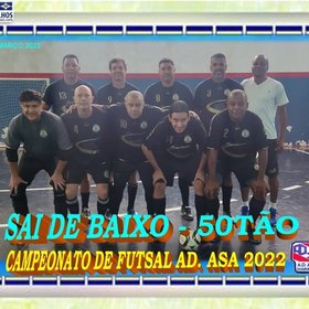 CAMPEONATO DE FUTSAL A.D. ASA 2022 - 4OTÃO E 50TÃO