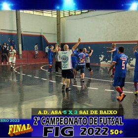 2º CAMPEONATO DE FUTSAL FIG 2022  50+