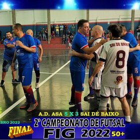 2º CAMPEONATO DE FUTSAL FIG 2022  50+