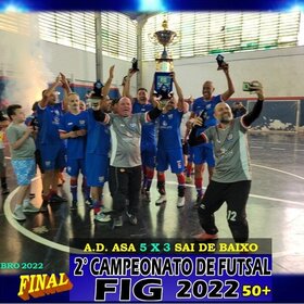 2º CAMPEONATO DE FUTSAL FIG 2022  50+