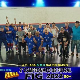 2º CAMPEONATO DE FUTSAL FIG 2022  50+