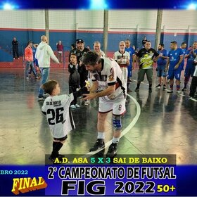 2º CAMPEONATO DE FUTSAL FIG 2022  50+