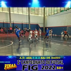 2º CAMPEONATO DE FUTSAL FIG 2022  50+