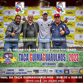 TAÇA GUIMAGUARULHOS VETERANOS 2023 - SUB35 E SUB50