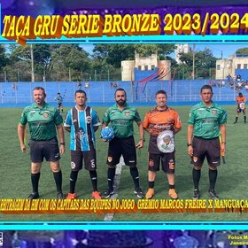 TAÇA GRU SERIE BRONZE 2023/2024