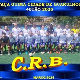 TAÇA GUIMA CIDADE DE GUARULHOS 40TÃO 2025