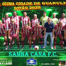 TAÇA GUIMA CIDADE DE GUARULHOS 50TÃO 2025