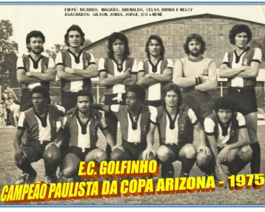 E.C. GOLFINHO -CAMPEÃO DA COPA ARIZONA 1975