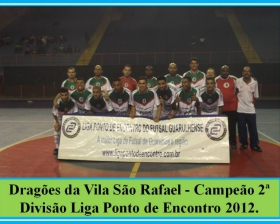 DRAGÕES DA VILA SÃO RAFAEL