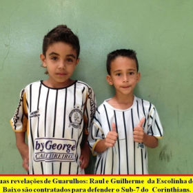 MAIS DUAS REVELAÇÕES DE GUARULHOS: DO SAI DE BAIXO PARA O CORINTHIANS