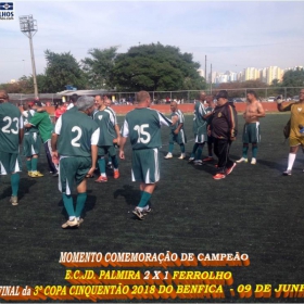 PALMIRA CAMPEÃO DA 3ª COPA CINQUENTÃO 2018 DO BENFICA