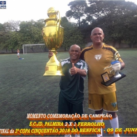 PALMIRA CAMPEÃO DA 3ª COPA CINQUENTÃO 2018 DO BENFICA