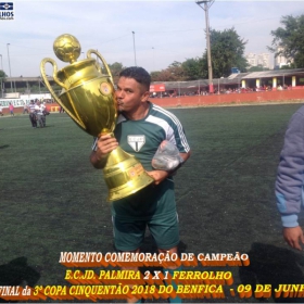 PALMIRA CAMPEÃO DA 3ª COPA CINQUENTÃO 2018 DO BENFICA