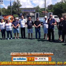 25º CAMPEONATO DE FUTEBOL DO SINDICATO DOS METALÚRGICOS DE GUARULHOS E REGIÃO -2019