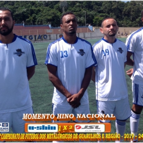 25º CAMPEONATO DE FUTEBOL DO SINDICATO DOS METALÚRGICOS DE GUARULHOS E REGIÃO -2019