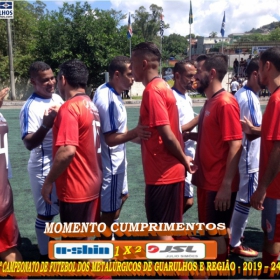 25º CAMPEONATO DE FUTEBOL DO SINDICATO DOS METALÚRGICOS DE GUARULHOS E REGIÃO -2019